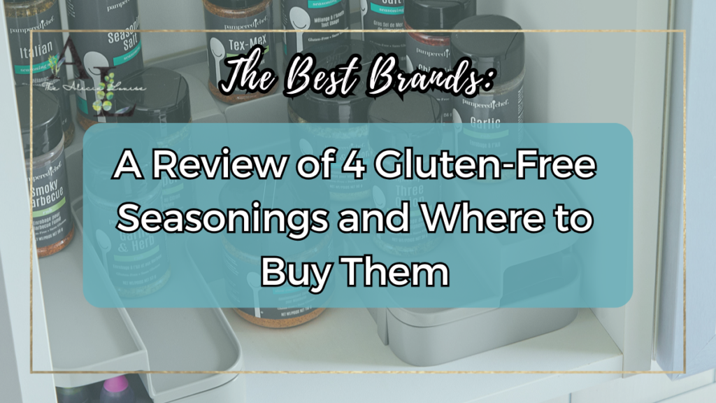 The Best Brands: A Review of 4 Gluten-Free Seasonings and Where to Buy Them 1
